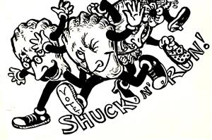 shuck 'n' run 